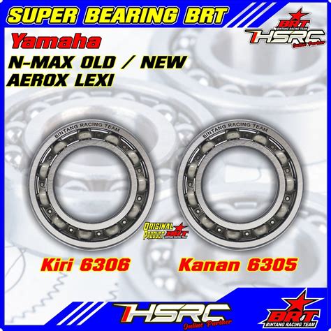 Bearing Kruk As Brt Racing Yamaha Nmax Old New Aerox Lexi N Max Laher