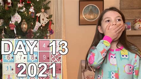 Olivia S Advent Calendar 2021 Day 13 YouTube