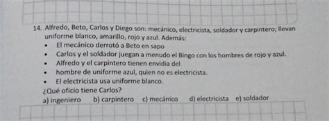 Solved 14 Alfredo Beto Carlos y Diego son mecánico el algebra