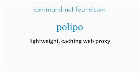 command-not-found.com – polipo