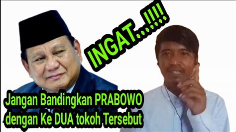 INILAH PRABOWO SUBIANTO PEMERSATU BANGSA YouTube