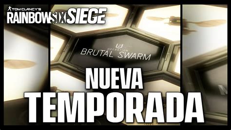 Nueva TEMPORADA BRUTAL SWARM Caramelo Rainbow Six Siege Gameplay