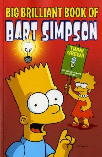 Simpsons Comics Presents The Big Brilliant Book Of Bart By Matt