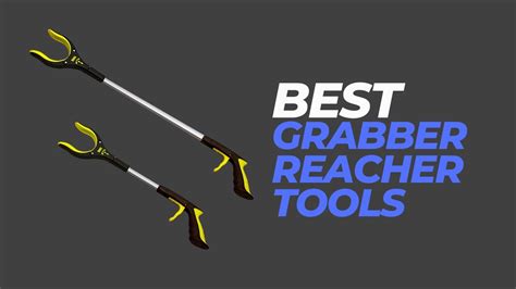 Best Grabber Reacher Tools Unbelievable Discoveries Made With The Top Grabber Reachers Youtube