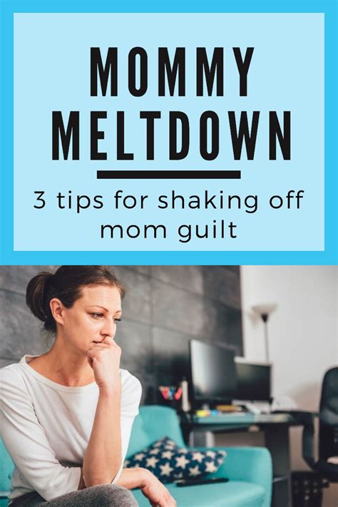 How And Why To Get Rid Of The Mum Guilt Artofit