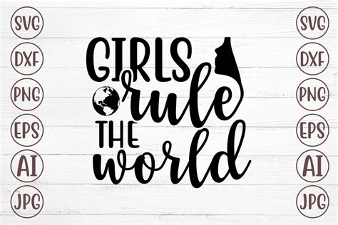 Girls Rule The World Graphic By Svgmaker · Creative Fabrica