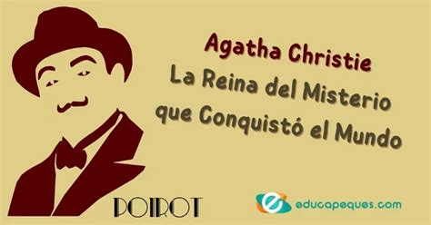 Agatha Christie La Reina Del Misterio Que Conquistó El Mundo