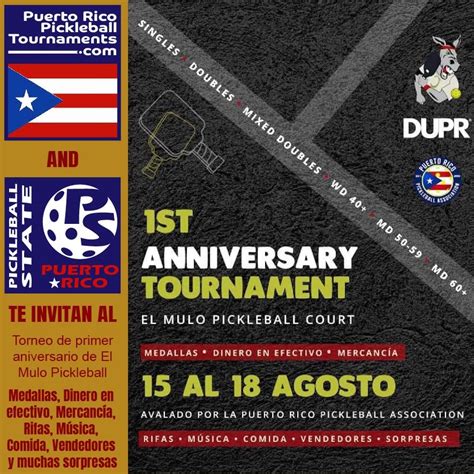 St Anniversary El Mulo Pickleball Puerto Rico Pickleball Tournaments