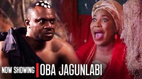 Oba Jagunlabi Odunlade Adekola Latest Yoruba Movies New