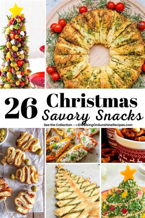 Savory Christmas Snacks Christmas Food Christmas Recipes Appetizers