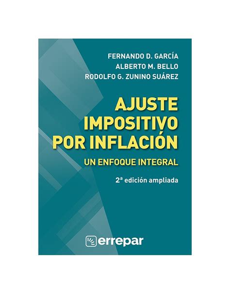 AJUSTE IMPOSITIVO POR INFLACION UN ENFOQUE INTEGRAL 2 Grupo Tercer