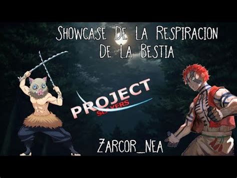 Showcase de la respiración de la BESTIA Project Slayer YouTube