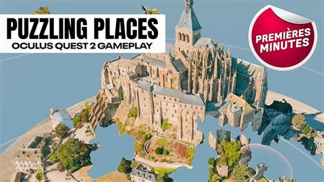 Puzzling Places Assemblage Du Mont Saint Michel Sur Oculus Quest