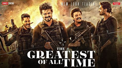 The Greatest Of All Time First Look Teaser Thalapathy Vijay G O A T