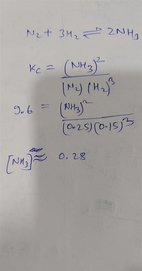 For The Reaction N2 3h2 To 2nh3 The Equilibrium Mixture Contains 025