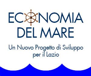 Economia Del Mare Un Nuovo Progetto Di Sviluppo Per Il Lazio Unindustria