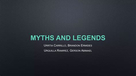 Myths And Legends Ppt