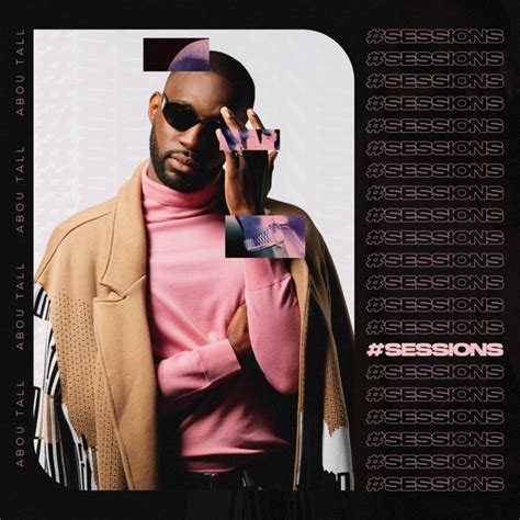 Abou Tall Sessions Lyrics And Tracklist Genius