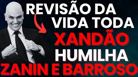 Revis O Da Vida Toda Xand O Defende Aposentados E Humilha Barroso E