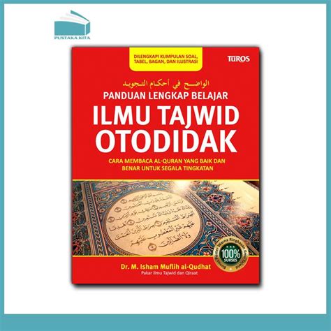 Panduan Lengkap Belajar Ilmu Tajwid Otodidak Pustaka Kita