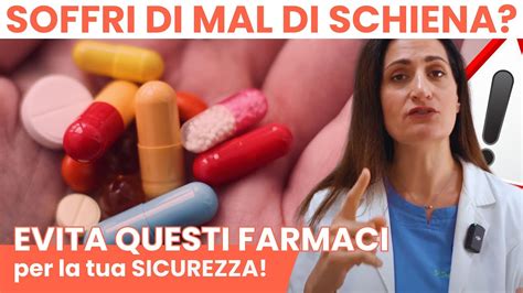 Soffri Di Mal Di Schiena Evita Questi Farmaci Per La Tua Sicurezza