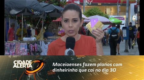 O D Cimo Terceiro Maceioenses Fazem Planos Dinheirinho Que Cai No