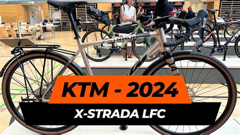 KTM X Strada LFC Modelljahr 2024 YouTube