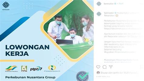 Lowongan Bumn Terbaru Pt Perkebunan Nusantara Buka Rekrutmen Nih Yuk