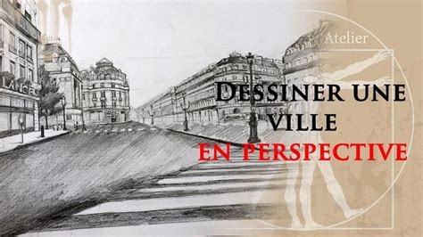 Comment Dessiner Une Ville En Perspective Avec Deux Points De Fuite