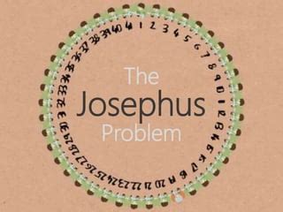 Josephus problem | PPT