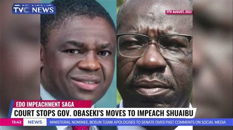 Jh Review Court Stops Obaseki S Impeachment Moves Against Shaibu Youtube