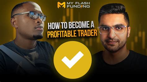 Funded Trader Talks About How To Become A Profitable Funded Trader In 2024 Youtube