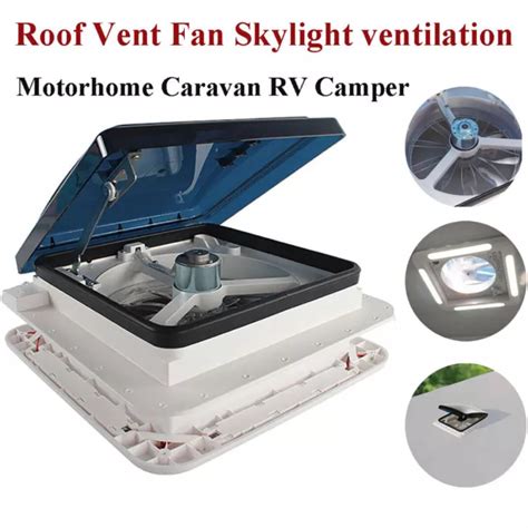 Roof Vent Fan Camper Van Rv Caravan Motorhome Skylight Ventilation Fan