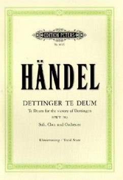 Dettingen Te Deum Hwv 283 Vocal Score von Georg Friedrich Händel bei