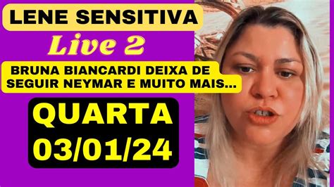 Lene Sensitiva Live Quarta Feira Youtube