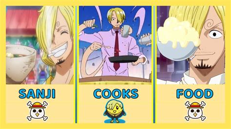 Delicious Food Sanji Cooks In One Piece Sanji Onepiece