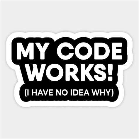 Coding Programmer Funny Quote By Sizzlinks Artofit