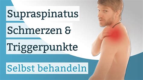 Supraspinatus Schmerzen Triggerpunkte Selbst Behandeln Youtube