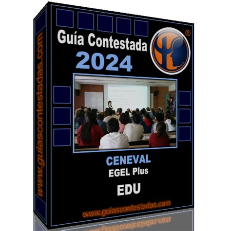 Gu A Ceneval Egel Plus Pedagog A Ciencias De La Educaci N Contestada