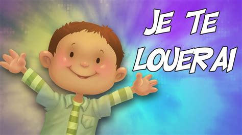 Je te louerai - Chant de louange pour les enfants Chords - Chordify