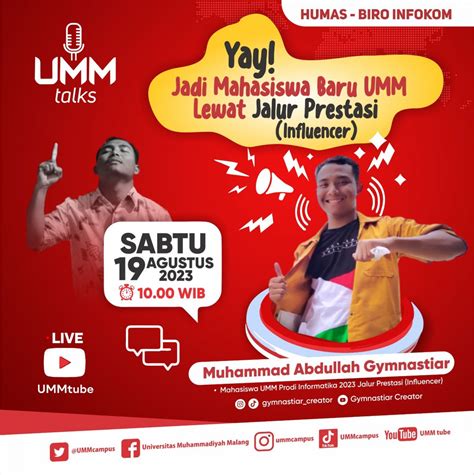 UMMTalks Jadi Mahasiswa Baru UMM Lewat Jalur Prestasi Influencer