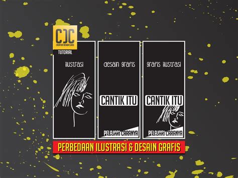 Perbedaan Desain Grafis Dan Desain Ilustrasi Dan Ilustrasi H Ndy