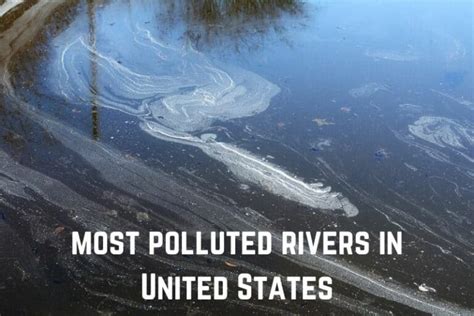 Most Polluted Rivers In The Us Pics Conserve Energy Future