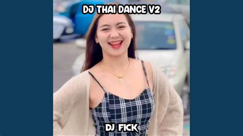 DJ THAI DANCE - มาแรงใน - YouTube Music