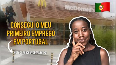 Como Consegui Emprego Em Portugal Youtube