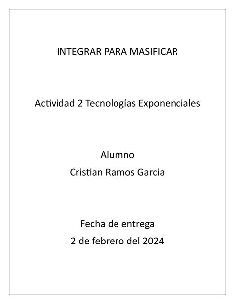 A2 CRG Resumen Integrar Para Masificar INTEGRAR PARA MASIFICAR