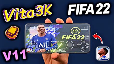 FIFA 2022 Vita3k Android V11 Android Vita3k FIFA 22 FIFA 15 Update