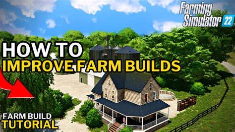 How To Improve Your Farm Builds In Farming Simulator Youtube