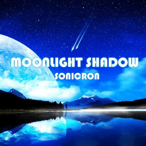 Stream Moonlight Shadow (Remix) by Sonicron | Listen online for free on ...