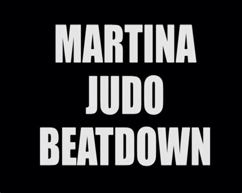 Martialtheatre Videoclip Store Martina Judo Beatdown